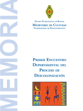Primer encuentro departamental del proceso de descolonizacion