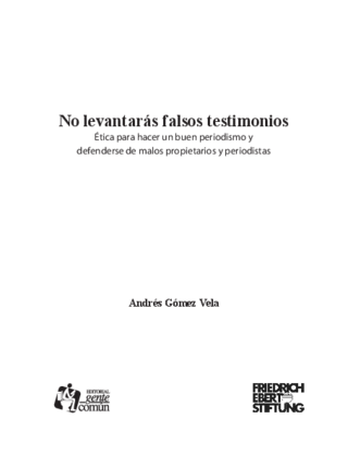 No levantarás falsos testimonios