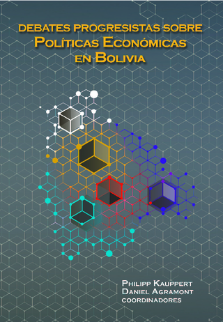 Debates progresistas sobre políticas económicas en Bolivia