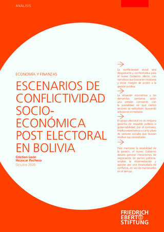 Escenarios de conflictividad socioeconómica post electoral en Bolivia