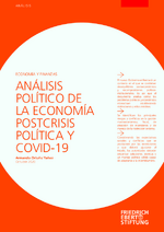 Análisis político de la economía post crisis política y COVID-19