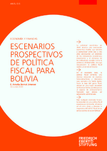 Escenarios prospectivos de política fiscal para Bolivia
