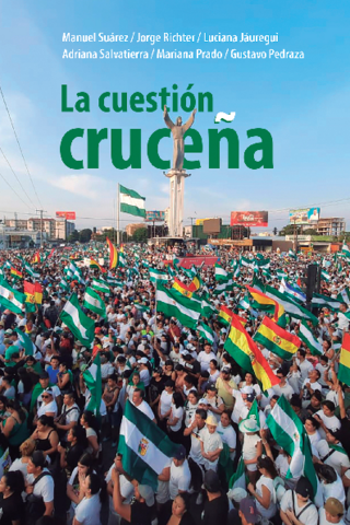 La cuestión cruceña