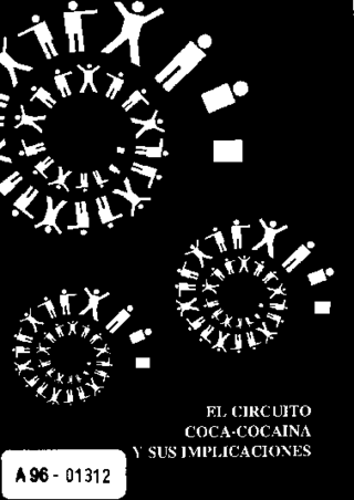 El circuito coca-cocaína y sus implicaciones